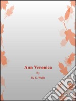 Ann Veronica. E-book. Formato EPUB ebook