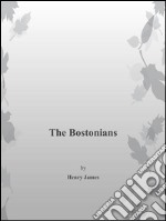 The bostonians. E-book. Formato EPUB ebook