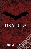 Dracula. Ediz. inglese. E-book. Formato EPUB ebook