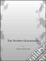 The brothers Karamazov. E-book. Formato EPUB ebook