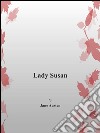 Lady Susan. E-book. Formato EPUB ebook