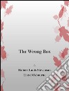 The wrong box. E-book. Formato EPUB ebook