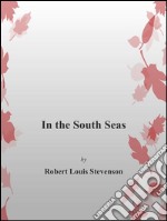 In the south seas. E-book. Formato EPUB ebook