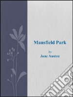 Mansfield Park. E-book. Formato EPUB ebook