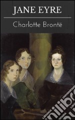 Jane Eyre. Ediz. inglese. E-book. Formato EPUB ebook