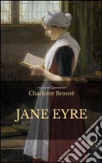 Jane Eyre. Ediz. inglese. E-book. Formato EPUB ebook