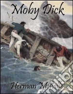 Moby Dick. Ediz. inglese. E-book. Formato EPUB