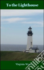 To the lighthouse. E-book. Formato EPUB ebook