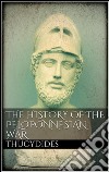 The history of the peloponnesian war. E-book. Formato EPUB ebook