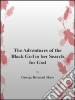 The adventures of black girl in her search for God. E-book. Formato EPUB ebook