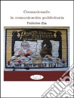 Comunicando la comunicación publicitaria. E-book. Formato EPUB ebook