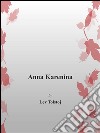 Anna Karenina. Ediz. inglese. E-book. Formato EPUB ebook