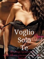 Voglio Solo Te# (Non) Innamorarsi del Capo . E-book. Formato Mobipocket ebook