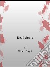 Dead souls. E-book. Formato EPUB ebook