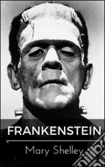 Frankenstein. E-book. Formato Mobipocket ebook di Mary Shelley