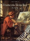 Francois Boucher: His Palette. E-book. Formato EPUB ebook di Arron Adams