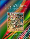 Billy Whiskers: The Autobiography of a Goat. E-book. Formato Mobipocket ebook di Frances Trego Montgomery