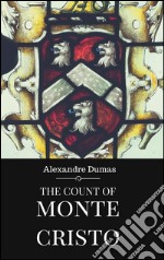 The Count of Monte Cristo. E-book. Formato EPUB ebook