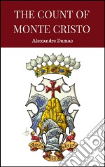 The count of Monte Cristo. E-book. Formato Mobipocket ebook