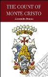 The count of Monte Cristo. E-book. Formato Mobipocket ebook