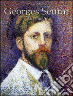 Georges Seurat: his palette. E-book. Formato EPUB ebook