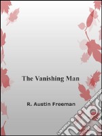 The vanishing man. E-book. Formato EPUB ebook