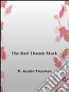 The red thumb Mark. E-book. Formato Mobipocket ebook