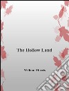 The Hollow Land. E-book. Formato Mobipocket ebook