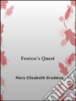 Fenton's quest. E-book. Formato EPUB ebook