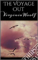 The voyage out. E-book. Formato EPUB ebook