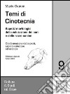 Temi di Cinotecnia 9 - Conformazione delle parti, aspetto esteriore ed esteticaAspetti morfologici della valutazione dei cani e delle razze canine. E-book. Formato EPUB ebook