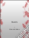 Beatrix. E-book. Formato EPUB ebook