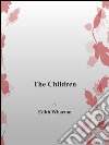 The Children. E-book. Formato EPUB ebook