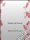 Essays of Travel. E-book. Formato Mobipocket ebook