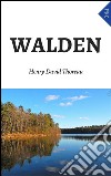 Walden. E-book. Formato EPUB ebook di Henry David Thoreau