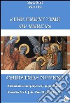 Christmas novena. The great time of Mercy. E-book. Formato EPUB ebook di Maria Rattà (edited By)