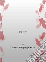 Faust. Ediz. inglese. E-book. Formato EPUB ebook