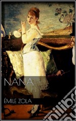 Nana. E-book. Formato Mobipocket ebook