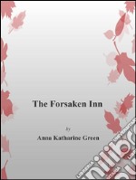 The Forsaken Inn. E-book. Formato EPUB ebook