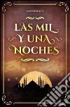 Las mil y una noches. E-book. Formato EPUB ebook