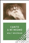 Canto a mí mismo. E-book. Formato EPUB ebook