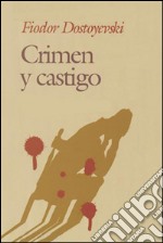 Crimen y castigo. E-book. Formato EPUB ebook