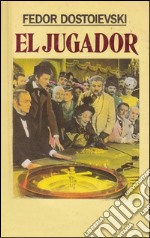 El jugador. E-book. Formato EPUB ebook