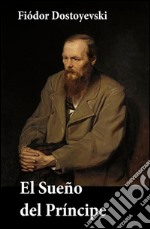 El sueno del principe. E-book. Formato EPUB ebook