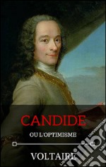 Candide, ou l'Optimisme. E-book. Formato EPUB ebook