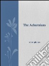 The acharnians. E-book. Formato EPUB ebook