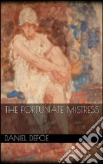 The Fortunate Mistress . E-book. Formato EPUB ebook