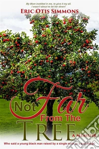 Not Far From the Tree. E-book. Formato Mobipocket ebook