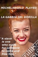 La gabbia del gorilla - Ezra Pound speaking . E-book. Formato EPUB ebook