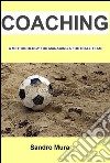 Coaching - A methodology for managing a football team. E-book. Formato EPUB ebook